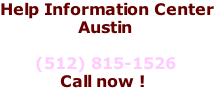 Help Information Center              Austin         (512) 815-1526             Call now !